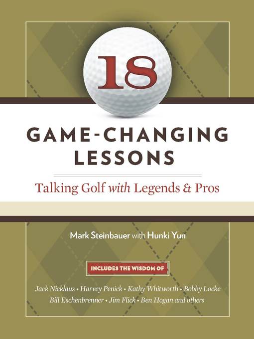Title details for 18 Game-Changing Lessons by Mark Steinbauer - Available